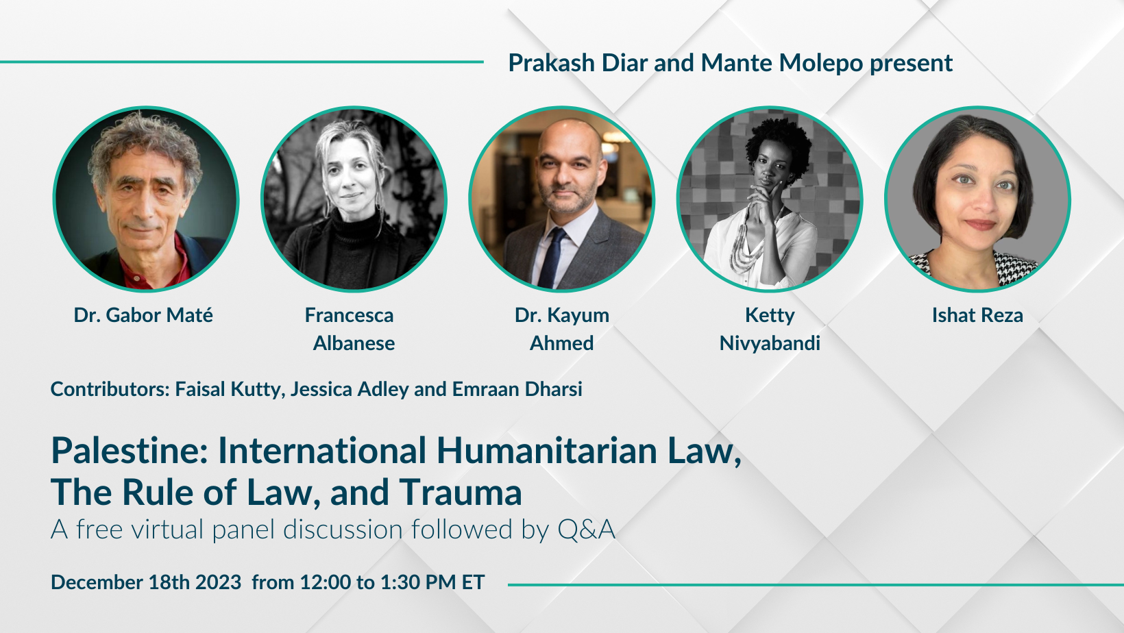 Palestine Panel guest feature page: Profiles of Dr. Gabor Mate, Francesca Albanese, Dr. Kayum Ahmed, Ketty Nivyabandi and Ishat Reza as shown.
